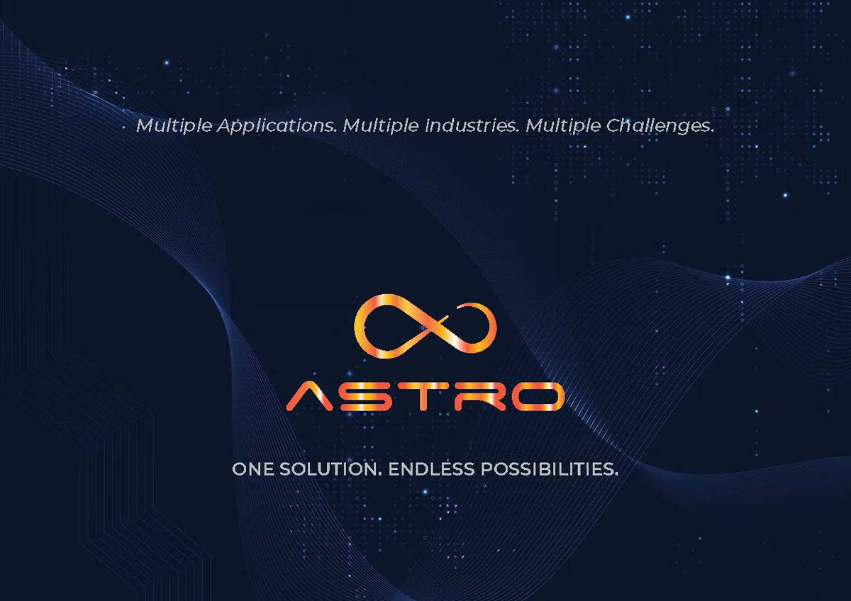 ASTRO one solution. Endless Possibilities